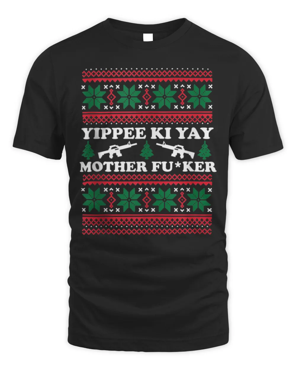 Yippee Yay Mother Fker funny Christmas Movie Design T-Shirt Unisex Standard T-Shirt black s