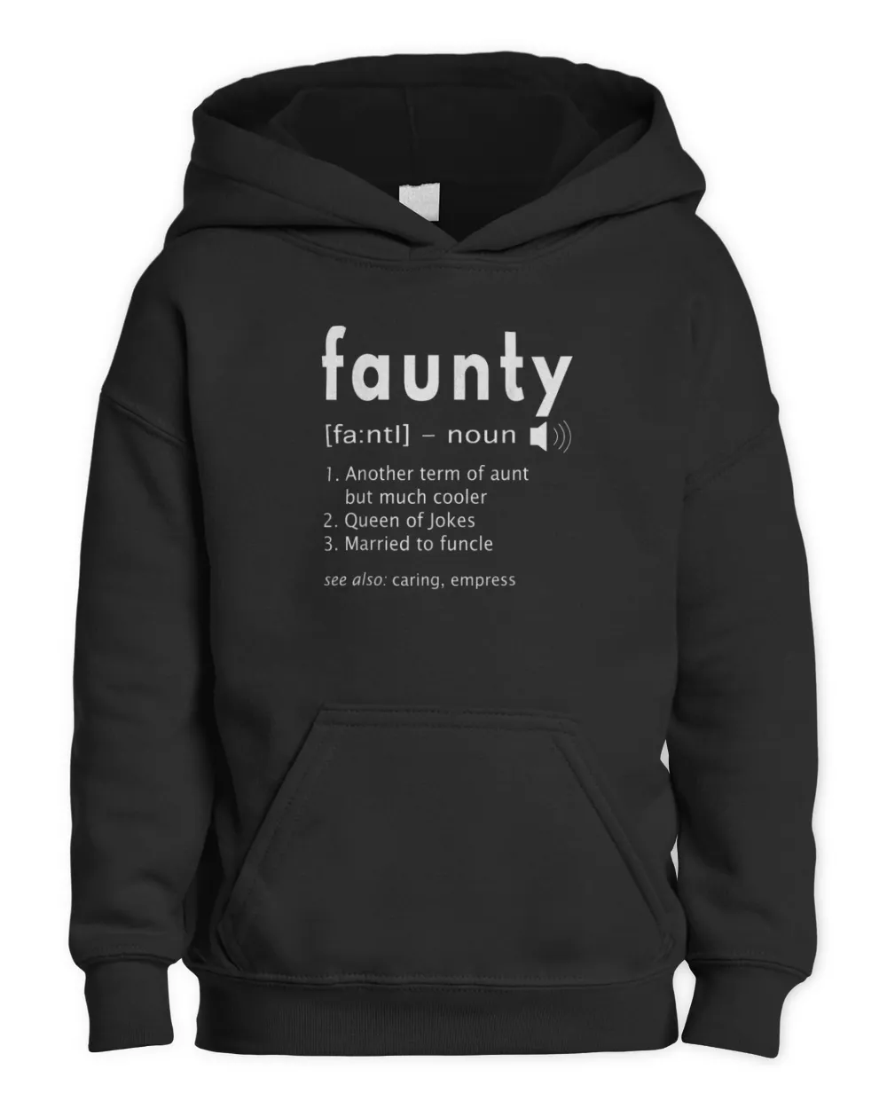 Womens Faunty Shirt Funny Aunt Definition Aunty T-Shirt Kids Pullover Hoodie black xs