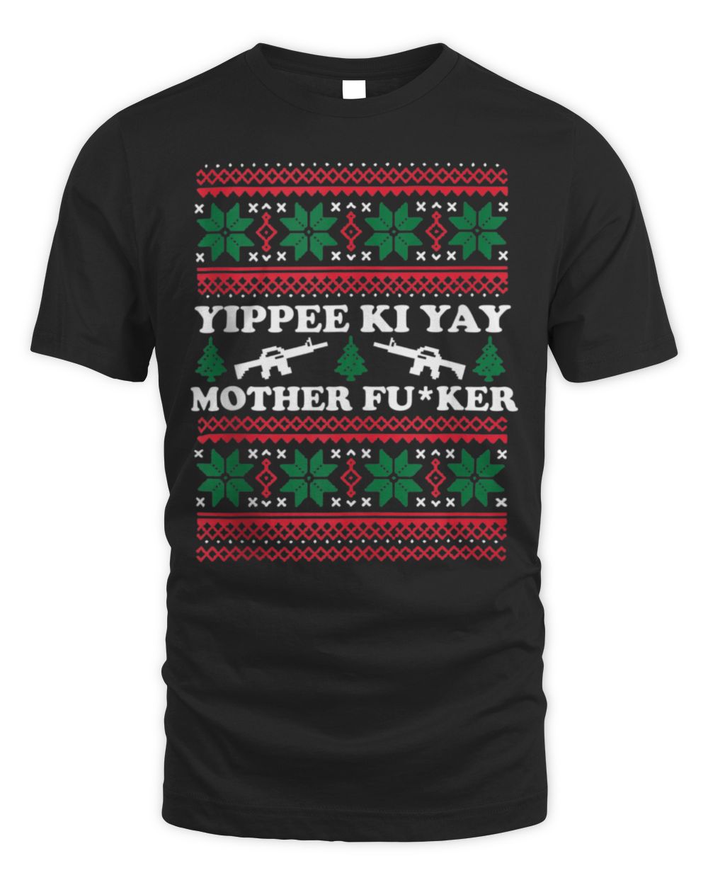 Yippee Yay Mother Fker funny Christmas Movie Design T-Shirt Unisex Standard T-Shirt black s