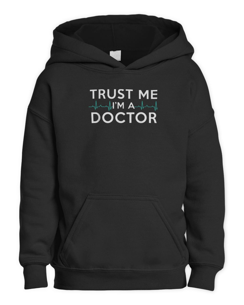 Trust Me I'm A Doctor Funny Medical Doctor Day Gift T-Shirt Kids Pullover Hoodie black xs
