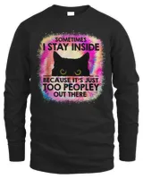 Sometimes I Stay Inside Because It's Too Peopley Black Cat T-Shirt Men's Long Sleeved T-Shirt black s