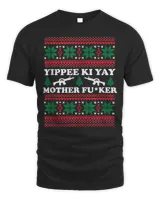 Yippee Yay Mother Fker funny Christmas Movie Design T-Shirt Unisex Standard T-Shirt black s