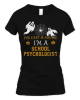 You Can't Scare Me I'm a School psychologist Halloween Shirt Women's Soft Style Fitted T-Shirt black s
