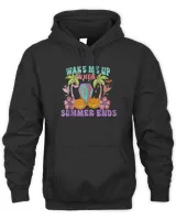 Wake Me Up When Summer Ends Halloween Groovy Summer Vibes T-Shirt Unisex Hoodie black s