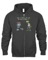 Zombie Don't Roll Your Eyes at Me Funny T-Shirt Men's Zip Hoodie black s