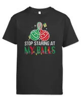 Stop Staring At My Balls Funny Dirty Christmas Adult Humor T-Shirt Kids Standard T-Shirt black xs