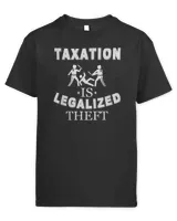 Taxation Is Legalized Theft Funny Antigovernment T-Shirt Kids Standard T-Shirt black xs