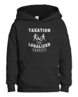 Taxation Is Legalized Theft Funny Antigovernment T-Shirt Kids Pullover Hoodie black xs