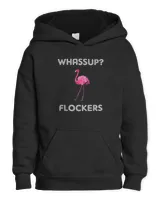 Whassup Flockers Funny Flamingo Shirt with Pink Flamingo T-Shirt Kids Pullover Hoodie black xs