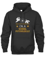 You Can't Scare Me I'm a School psychologist Halloween Shirt Unisex Premium Hoodie black s