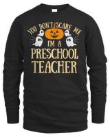 You Can't Don't Scare Me I'm A Preschool Teacher T-Shirt Men's Long Sleeved T-Shirt black s