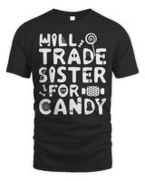 Will Trade Sister For Candy Funny Halloween Tee Unisex Standard T-Shirt black s