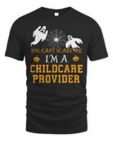 You Can't Scare Me I'm a Childcare Provider Halloween Shirt Unisex Standard T-Shirt black s