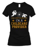 You Can't Scare Me I'm a Childcare Provider Halloween Shirt Women's Soft Style Fitted T-Shirt black s