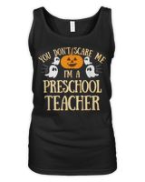 You Can't Don't Scare Me I'm A Preschool Teacher T-Shirt Women's Tank Top black s